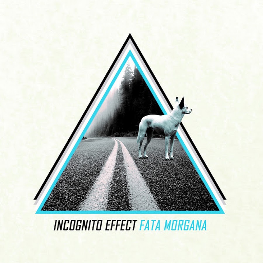 Incognito Effect – Fata Morgana (2018)